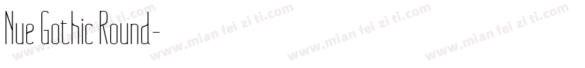 Nue Gothic Round字体转换